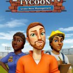 Download Prison Tycoon: Under New Management