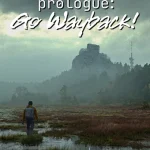 Download Prologue: Go Wayback!
