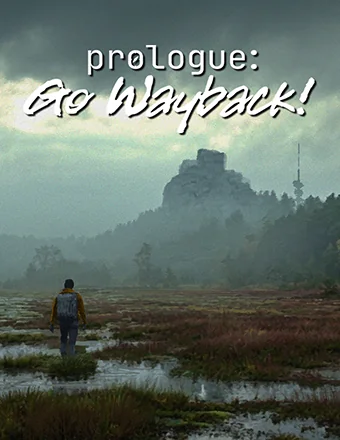 Download Prologue: Go Wayback!