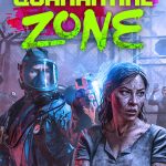 Download Quarantine Zone: The Last Check (v1.0.1176 + 5 DLCs, MULTi14) [FitGirl Repack, Selective Download - from 5 GB]