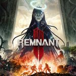 Download Remnant II: Ultimate Edition (v382788 + 3 DLCs + Steam/Epic Multilayer, MULTi10) [FitGirl Repack]