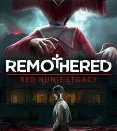 Download Remothered: Red Nun's Legacy