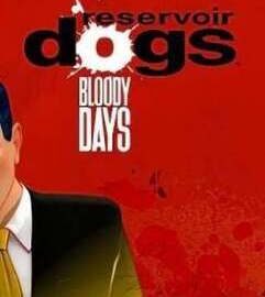 Download Reservoir Dogs: Bloody Days