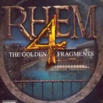 Download RHEM IV: The Golden Fragments SE