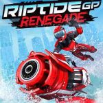 Download Riptide GP: Renegade