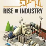 Download Rise of Industry Download Rise of Industry