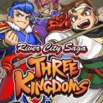 Download River City Saga: Three Kingdoms