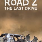 Download Road Z: The Last Drive Download Road Z: The Last Drive