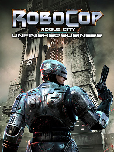 Download RoboCop: Rogue City - Unfinished Business (v1.2.0.0 + DLC, MULTi11) [FitGirl Repack]