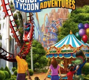 Download RollerCoaster Tycoon Adventures
