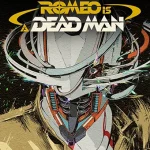 Download ROMEO IS A DEAD MAN