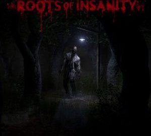 Download Roots of Insanity Download Roots of Insanity