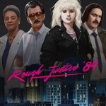 Download Rough Justice: '84 Download Rough Justice: '84