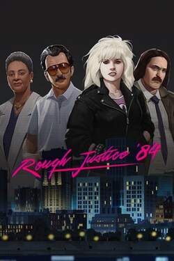 Download Rough Justice: '84