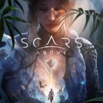 Download Scars Above Download Scars Above