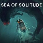 Download Sea of Solitude