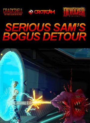 Download Serious Sam's Bogus Detour
