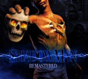 Download Shadow Man Remastered Download Shadow Man Remastered