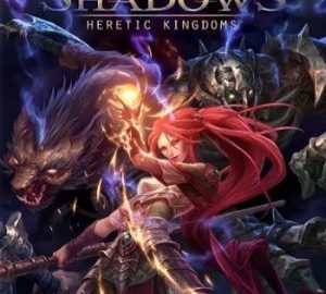 Download Shadows: Heretic Kingdoms Download Shadows: Heretic Kingdoms