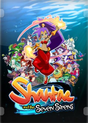 Download Shantae and the Seven Sirens