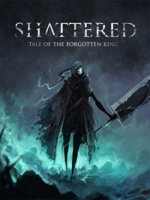 Download Shattered - Tale of the Forgotten King