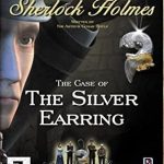 Download Sherlock Holmes: The Silver Earring Download Sherlock Holmes: The Silver Earring