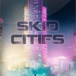 Download Skid Cities