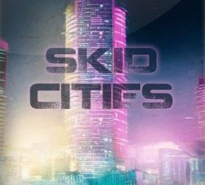 Download Skid Cities