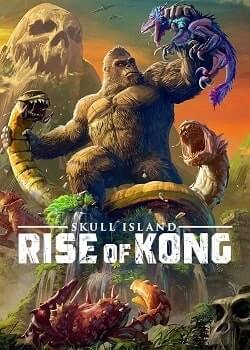 Download Skull Island: Rise of Kong