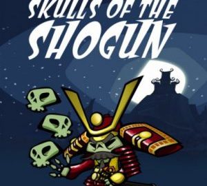 Download Skulls of the Shogun Download Skulls of the Shogun