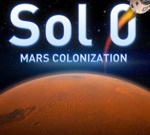 Download Sol 0: Mars Colonization