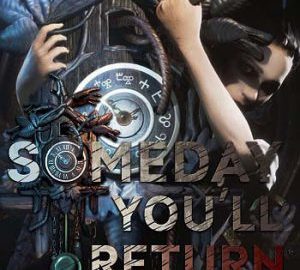 Download Someday You'll Return: Director's Cut