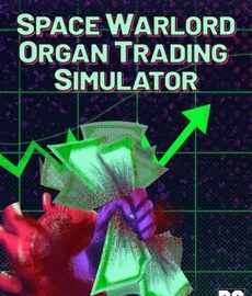 Download Space Warlord Organ Trading Simulator