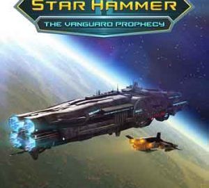 Download Star Hammer: The Vanguard Prophecy