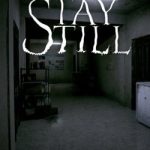 Download Stay Still Download Stay Still