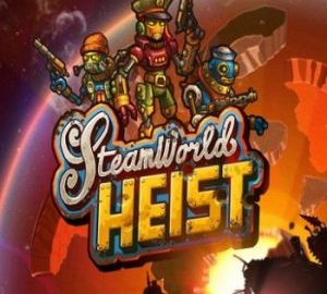 Download SteamWorld Heist