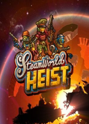 Download SteamWorld Heist