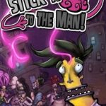Download Stick it to The Man!