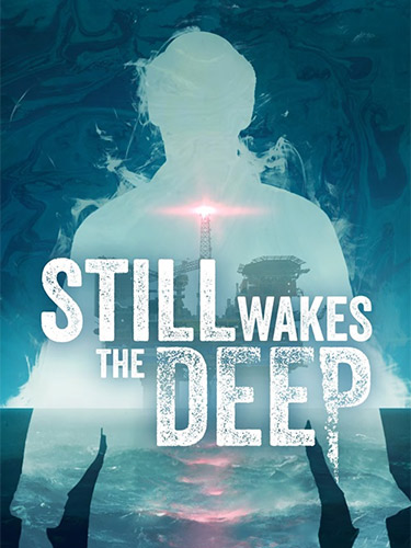 Download Still Wakes the Deep (v1.2/31049, MULTi11) [FitGirl Repack]