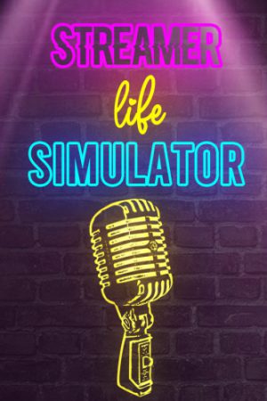 Download Streamer Life Simulator