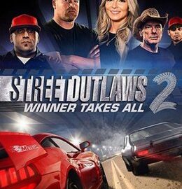 Download Street Outlaws 2: Winner Takes All Download Street Outlaws 2: Winner Takes All