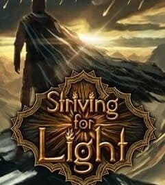 Download Striving for Light: Collectors Edition