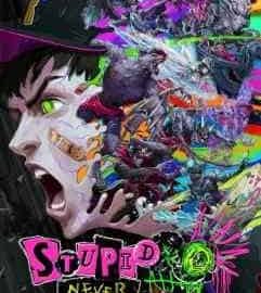 Download Stupid Never Dies