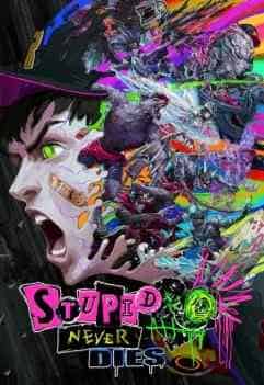Download Stupid Never Dies