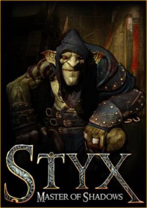 Download Styx: Master of Shadows