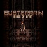 Download Subterrain: Mines of Titan