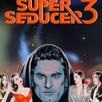 Download Super Seducer 3: The Final Seduction Download Super Seducer 3: The Final Seduction