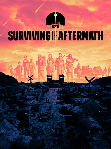 Download Surviving the Aftermath: Ultimate Colony Edition (v1.25.0.2775 + 7 DLCs, MULTi11) [FitGirl Repack]