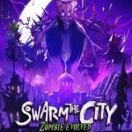 Download Swarm the City: Zombie Evolved