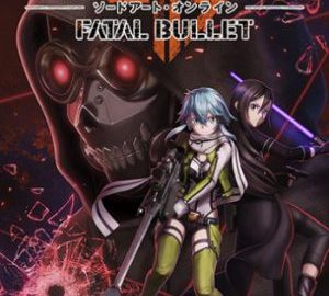 Download Sword Art Online: Fatal Bullet